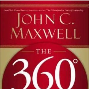 The 360 Degree Leader: Developing Your In- hardcover, John C Maxwell, 0785260927